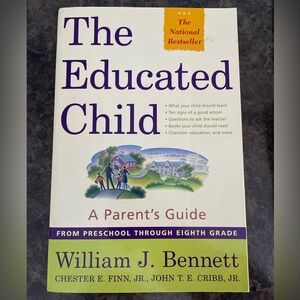 The Educated Child: A Parent's Guide